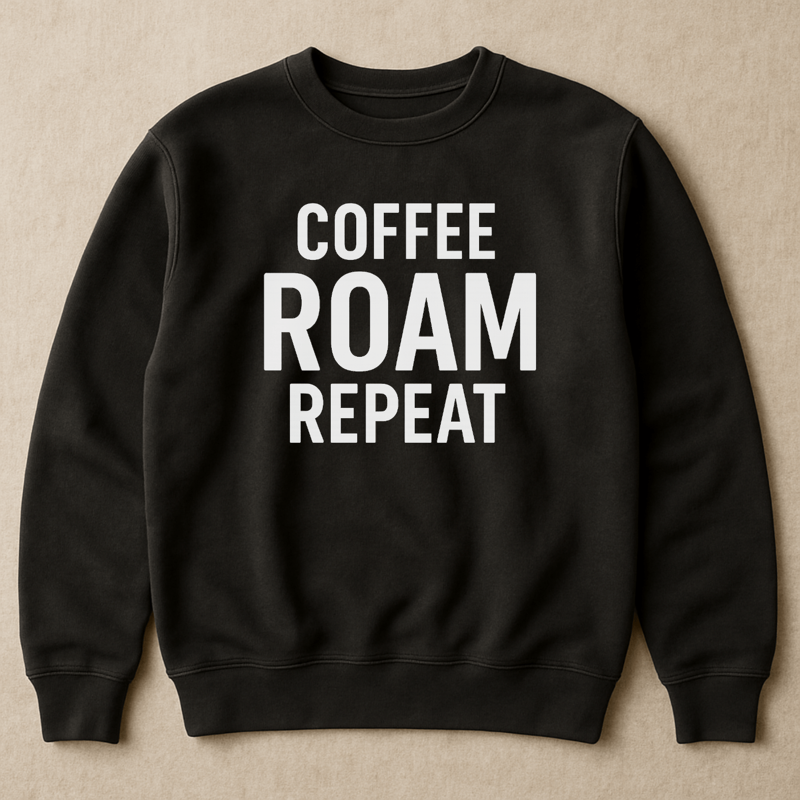 Coffee Roam Repeat Crewneck Black Unisex Sweatshirt - Roam Earth Co.