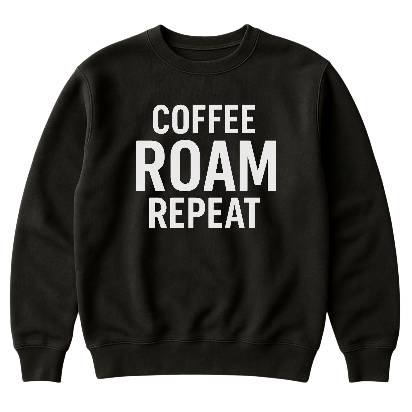 Coffee Roam Repeat Crewneck Black Unisex Sweatshirt - Roam Earth Co.